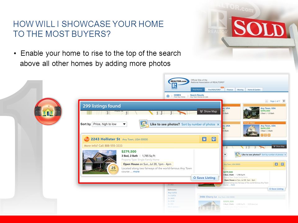 HOW WILL I SHOWCASE YOUR HOME TO THE MOST BUYERS.