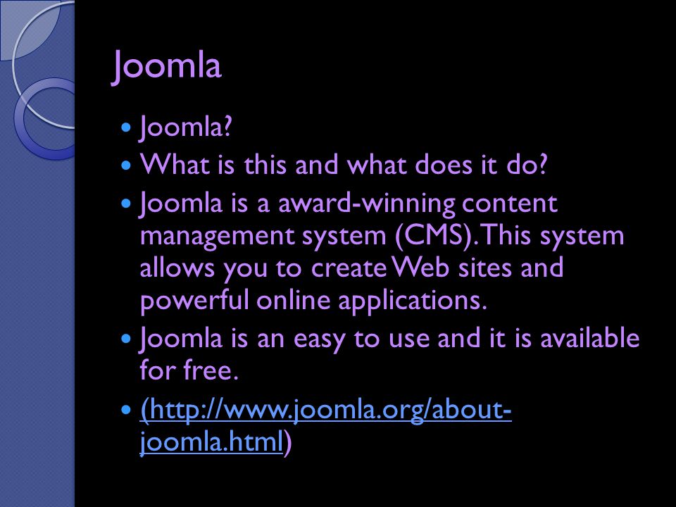 Joomla Joomla. What is this and what does it do.