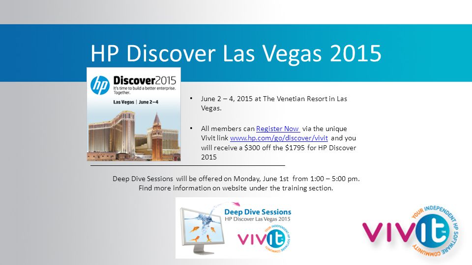 HP Discover Las Vegas 2015 June 2 – 4, 2015 at The Venetian Resort in Las Vegas.