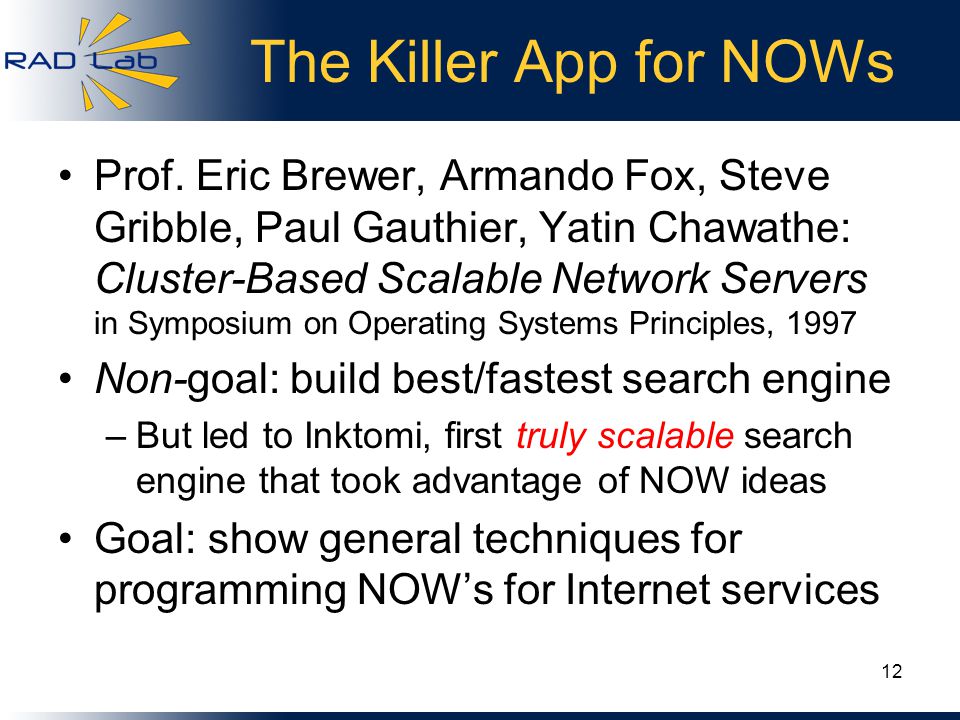 The Killer App for NOWs Prof.