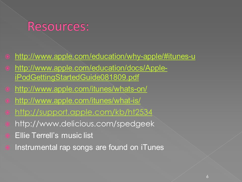 6         iPodGettingStartedGuide pdf   iPodGettingStartedGuide pdf                    Ellie Terrell’s music list  Instrumental rap songs are found on iTunes