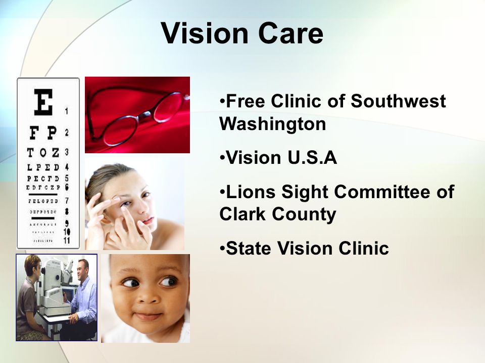Vision Care Free Clinic of Southwest Washington Vision U.S.A Lions Sight Committee of Clark County State Vision Clinic