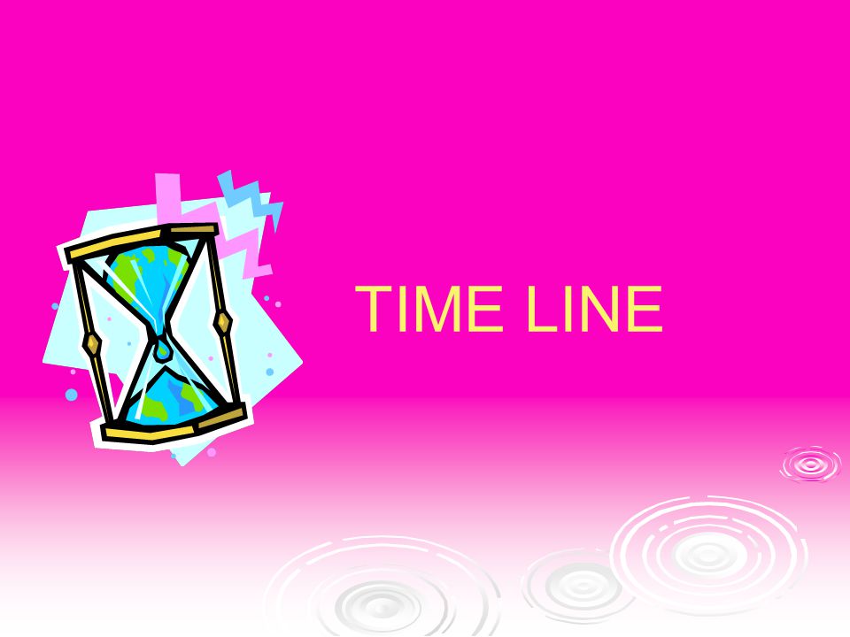 TIME LINE