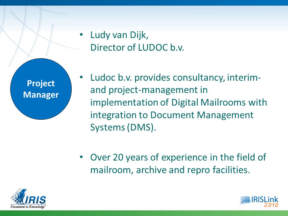 Project Manager Ludy van Dijk, Director of LUDOC b.v.