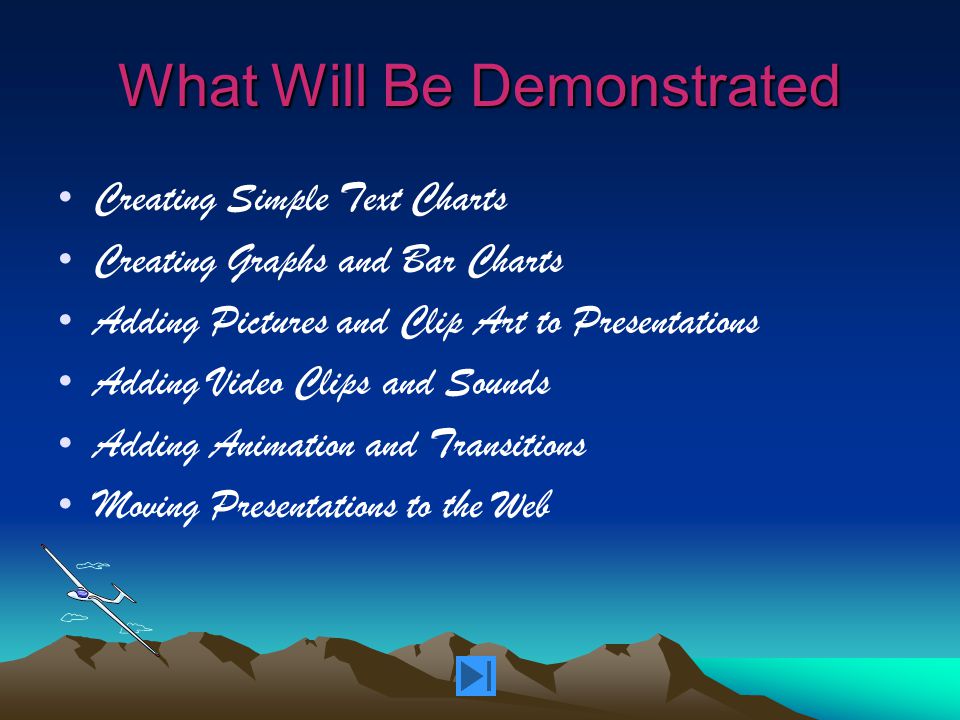 PowerPoint Demonstration Capabilities of Microsoft PowerPoint