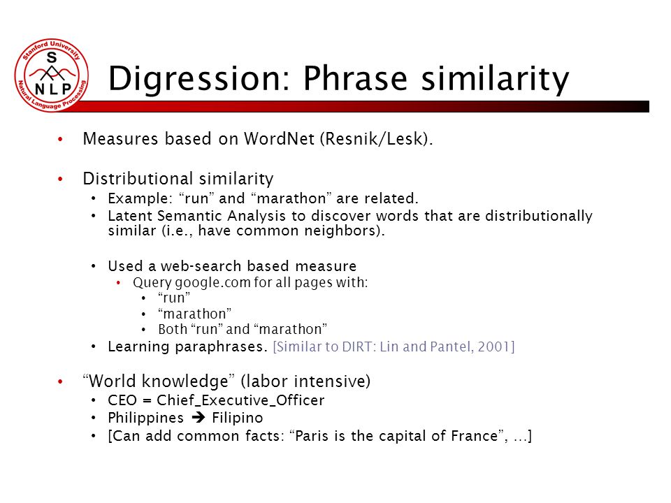 Digression: Phrase similarity Measures based on WordNet (Resnik/Lesk).