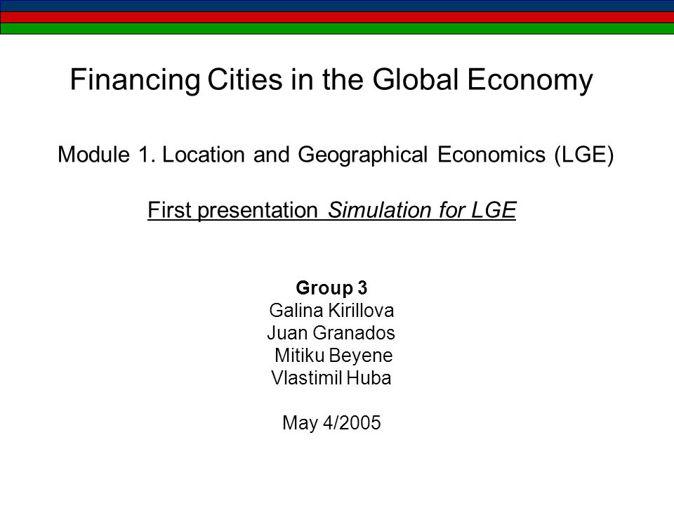Financing Cities in the Global Economy Module 1.