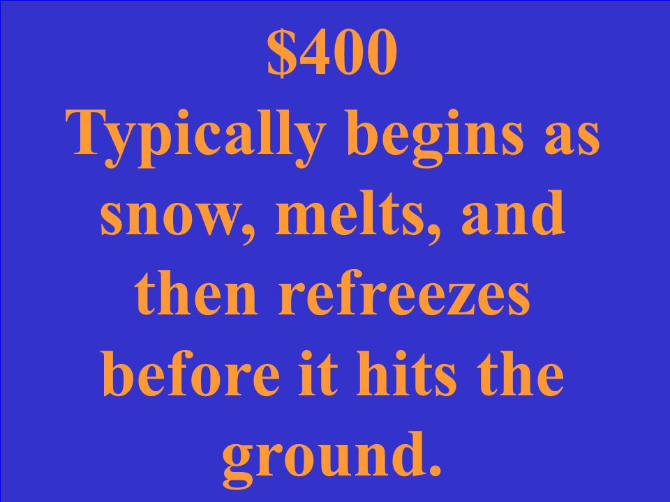 Return $300 What is snow