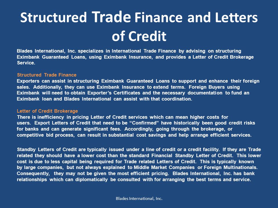 Structured Trade Finance and Letters of Credit Blades International, Inc.