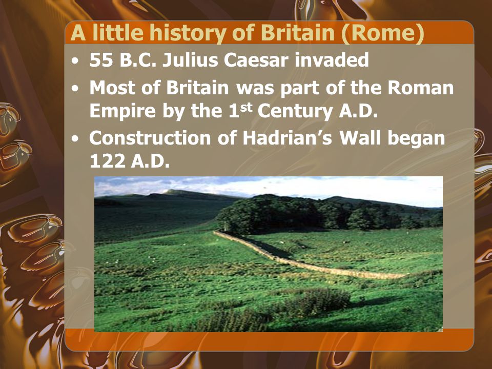 A little history of Britain (Rome) 55 B.C.