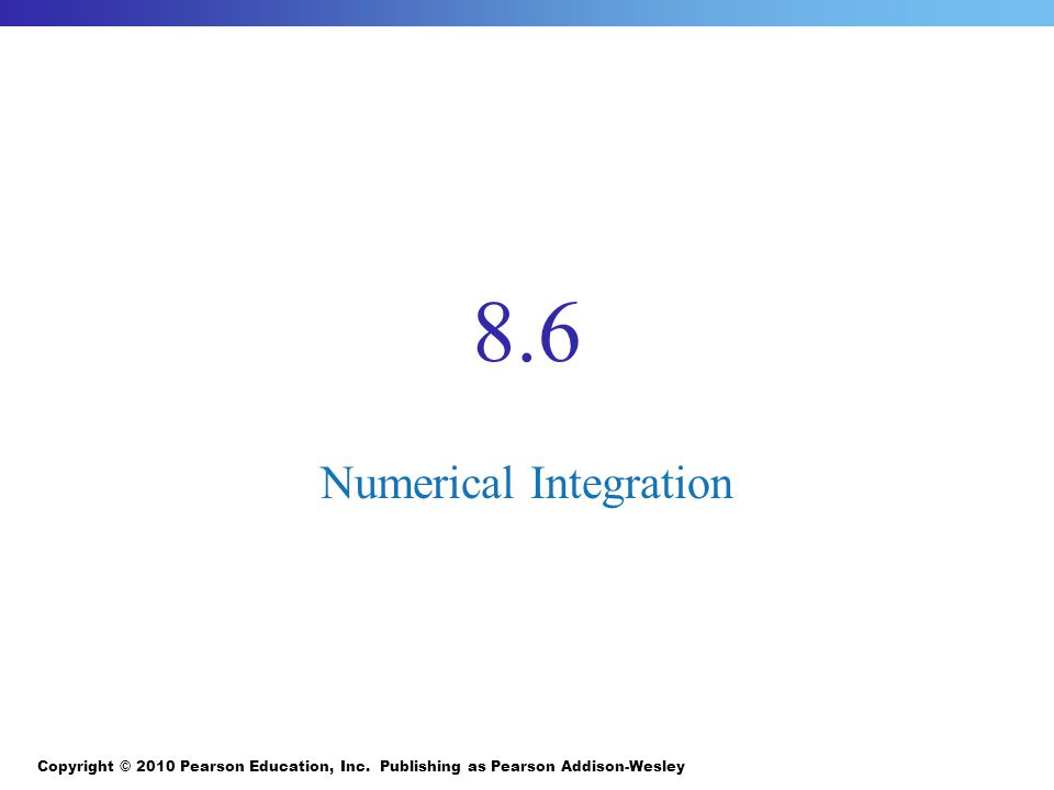 8.6 Numerical Integration
