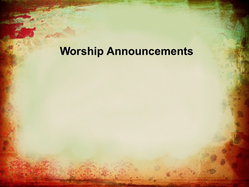 Worship Announcements