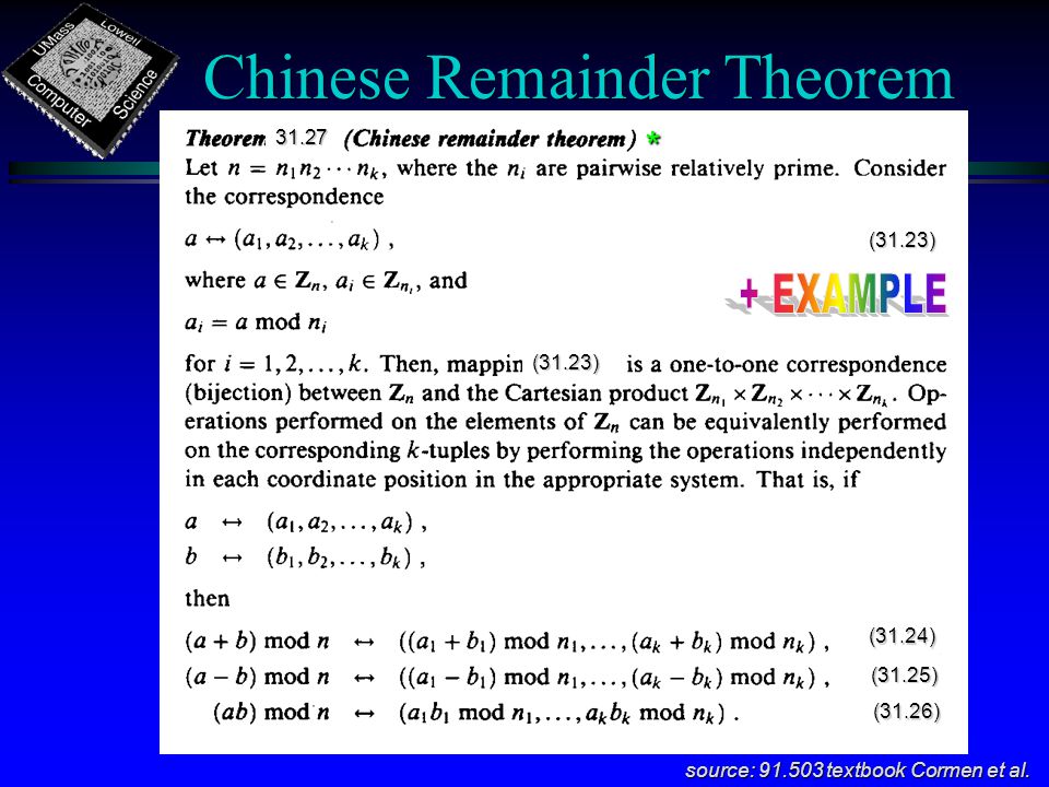 Chinese Remainder Theorem source: textbook Cormen et al.