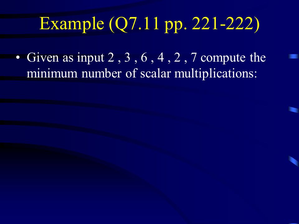 Example (Q7.11 pp.