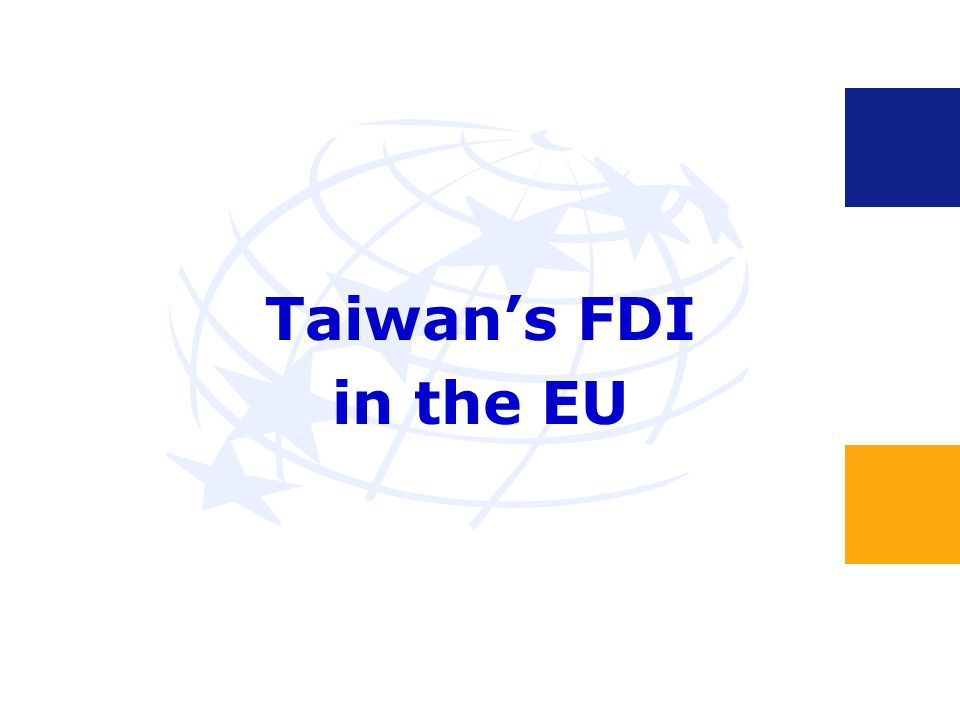 Taiwan’s FDI in the EU