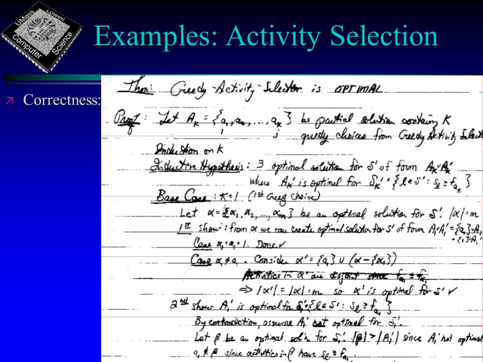 Examples: Activity Selection ä Correctness: Board Work