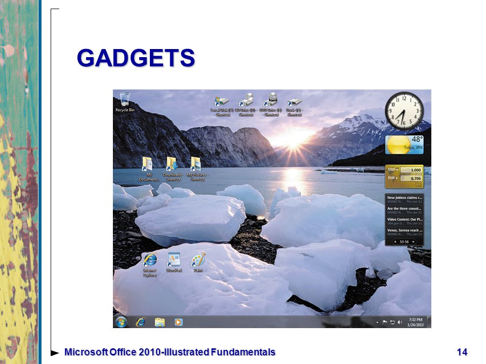 GADGETS 14Microsoft Office 2010-Illustrated Fundamentals