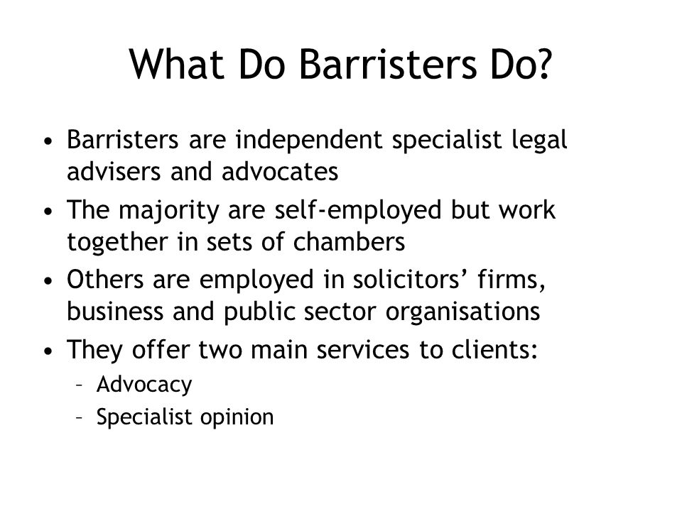 What Do Barristers Do.