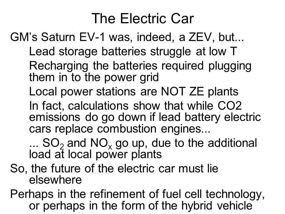 GM’s Saturn EV-1 was, indeed, a ZEV, but...