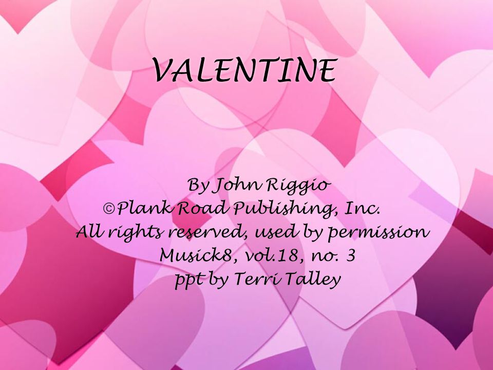 VALENTINE By John Riggio  Plank Road Publishing, Inc.