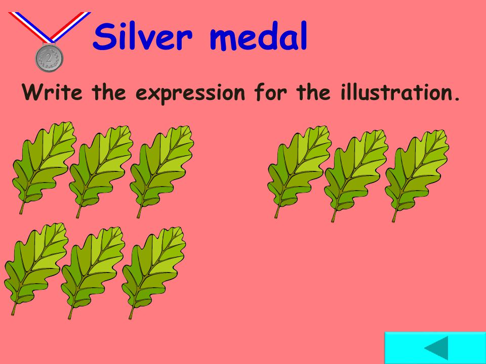 Write the expression for the illustration. Bronze medal