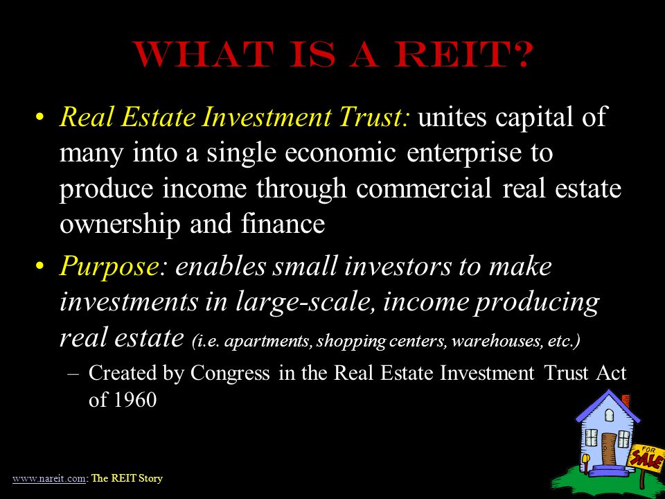 What is a reit.