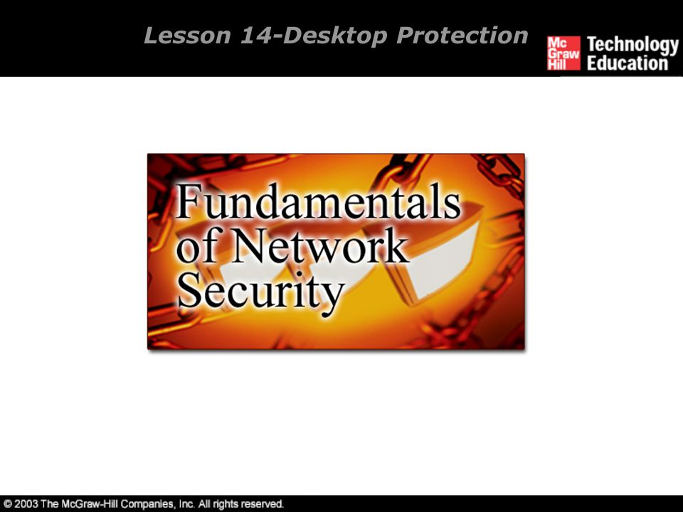Lesson 14-Desktop Protection