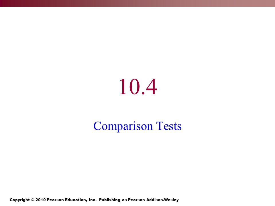 10.4 Comparison Tests