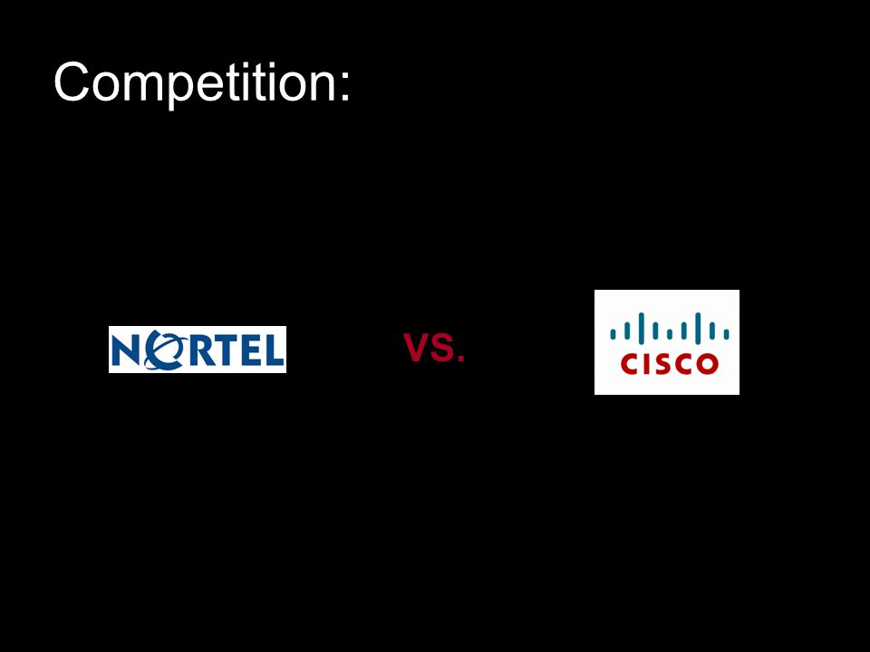 Competition: VS.