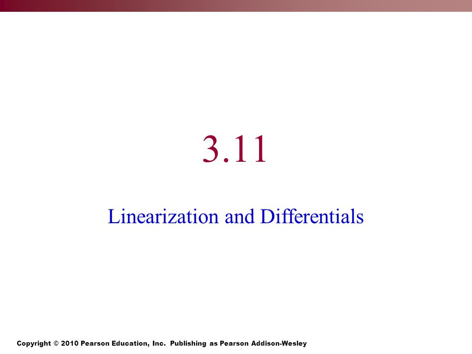 3.11 Linearization and Differentials