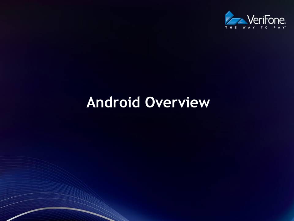 Android Overview