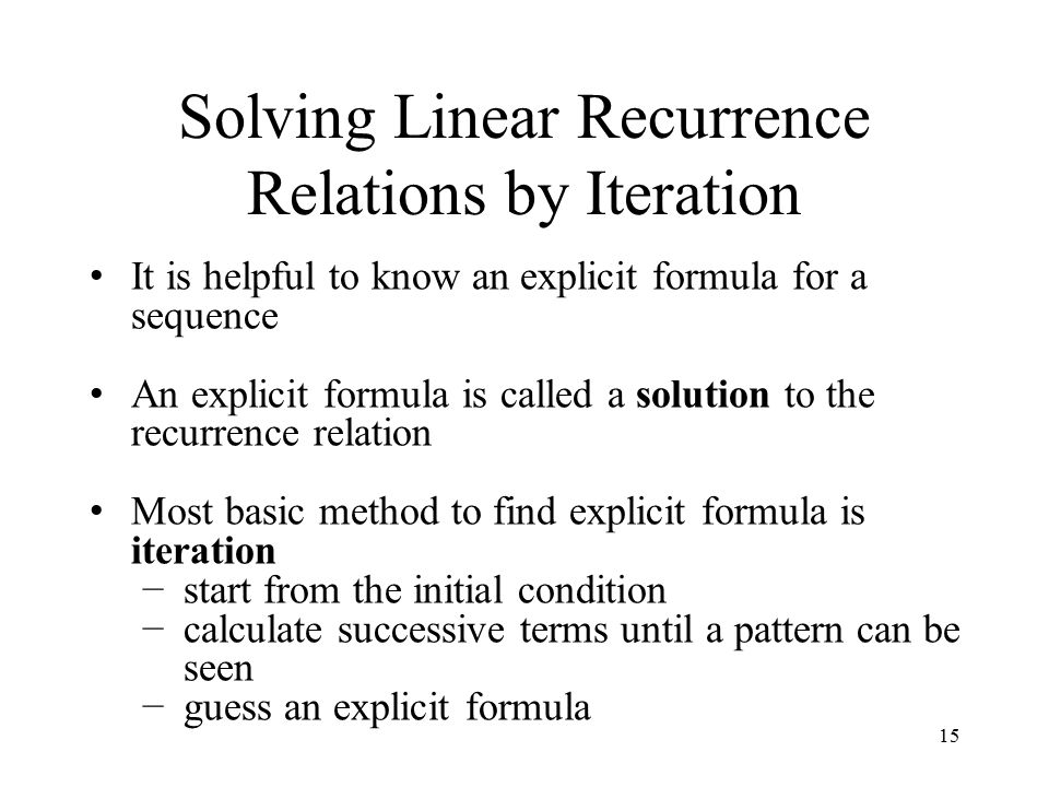 Discrete Structures Chapter 6 Recurrence Relations Nurul Amelina 15 Solving Linear Recurrence Relations