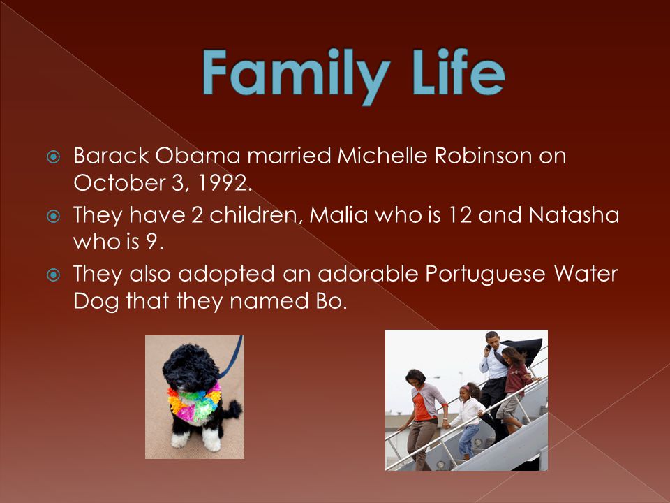 Barack Obama married Michelle Robinson on October 3, 1992.