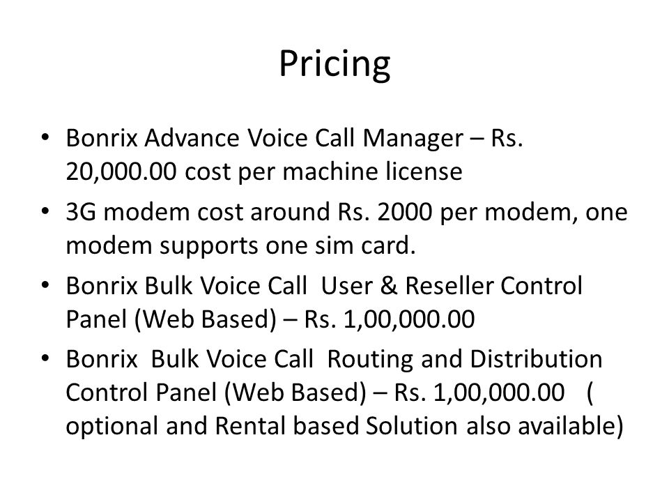 Pricing Bonrix Advance Voice Call Manager – Rs.