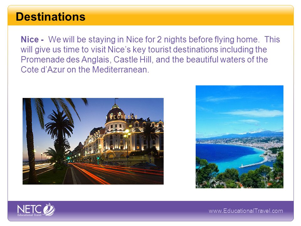 Destinations Nice - We will be staying in Nice for 2 nights before flying home.