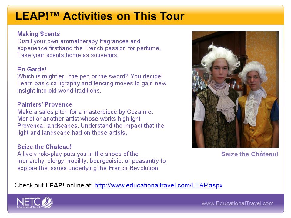 LEAP!™ Activities on This Tour Seize the Château.