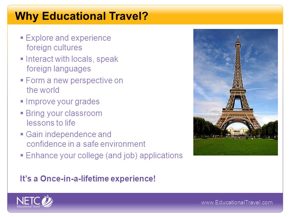 Why Educational Travel.