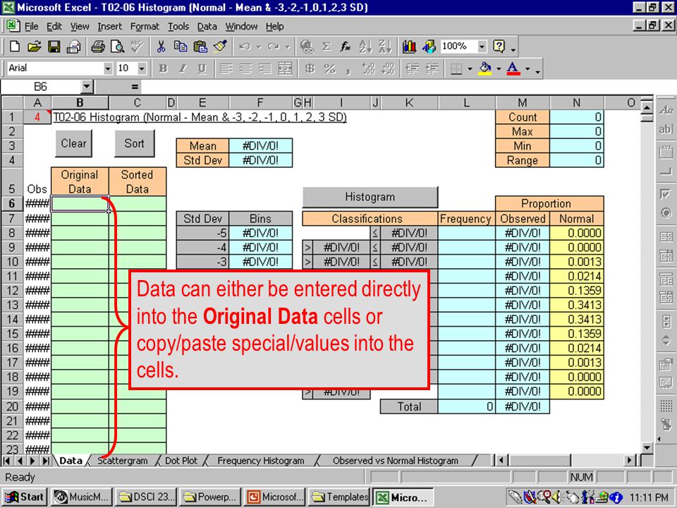 T Data can either be entered directly into the Original Data cells or copy/paste special/values into the cells.