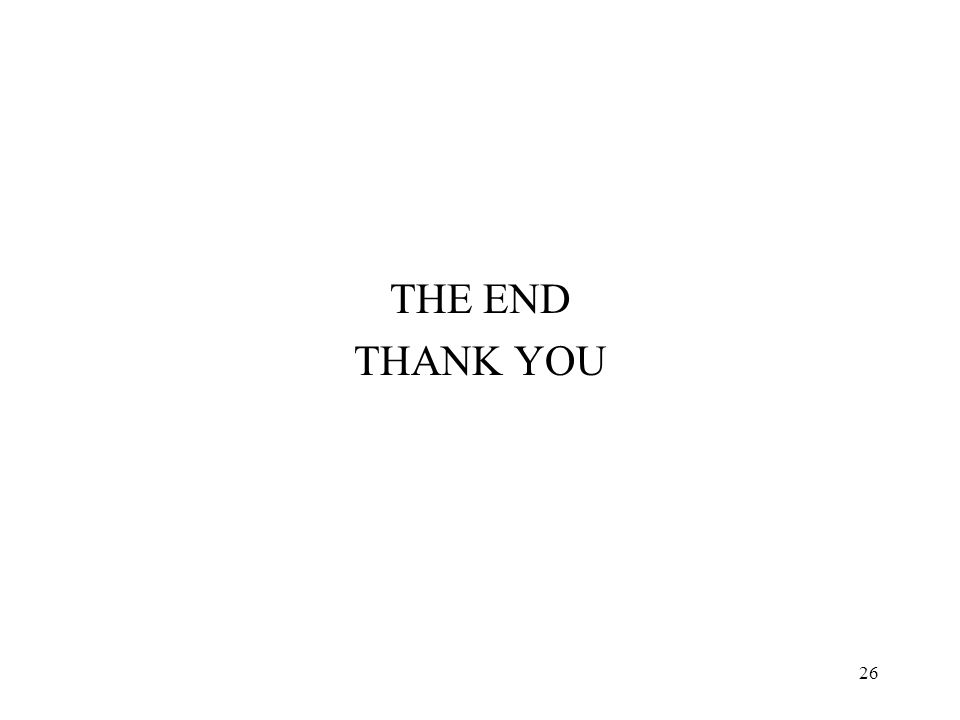 26 THE END THANK YOU