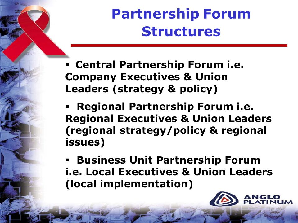 Partnership Forum Structures  Central Partnership Forum i.e.
