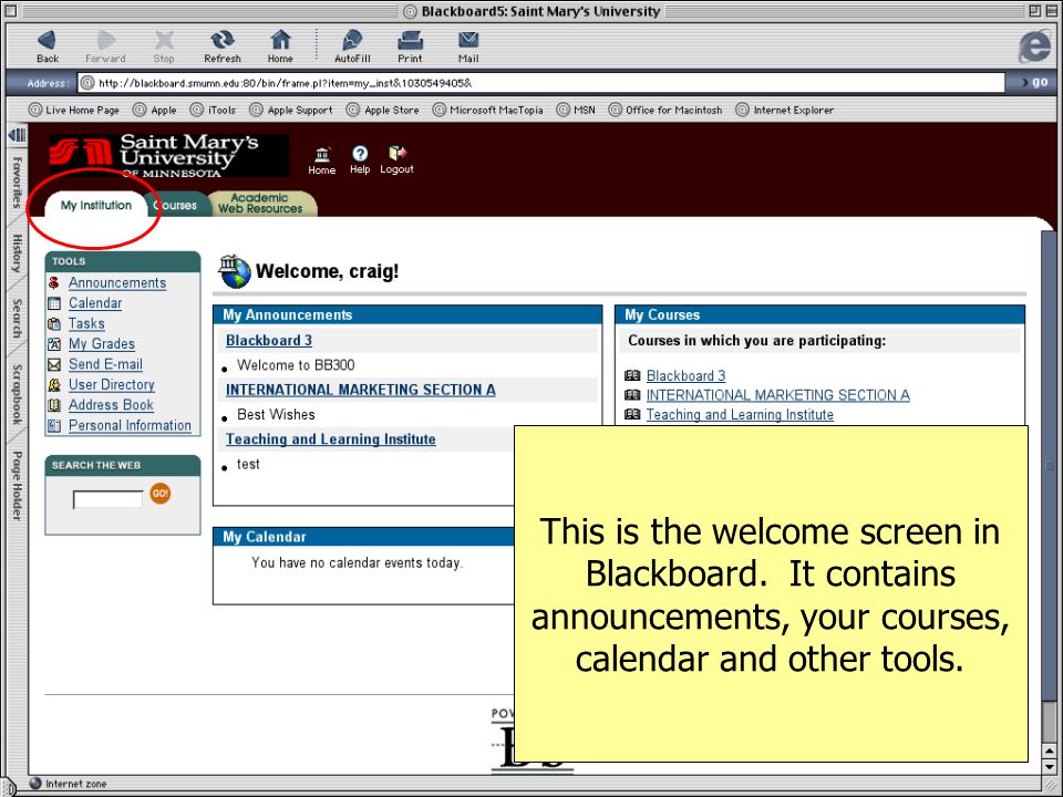 This is the welcome screen in Blackboard.