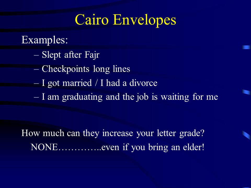 Cairo Envelopes How much can they increase your letter grade.