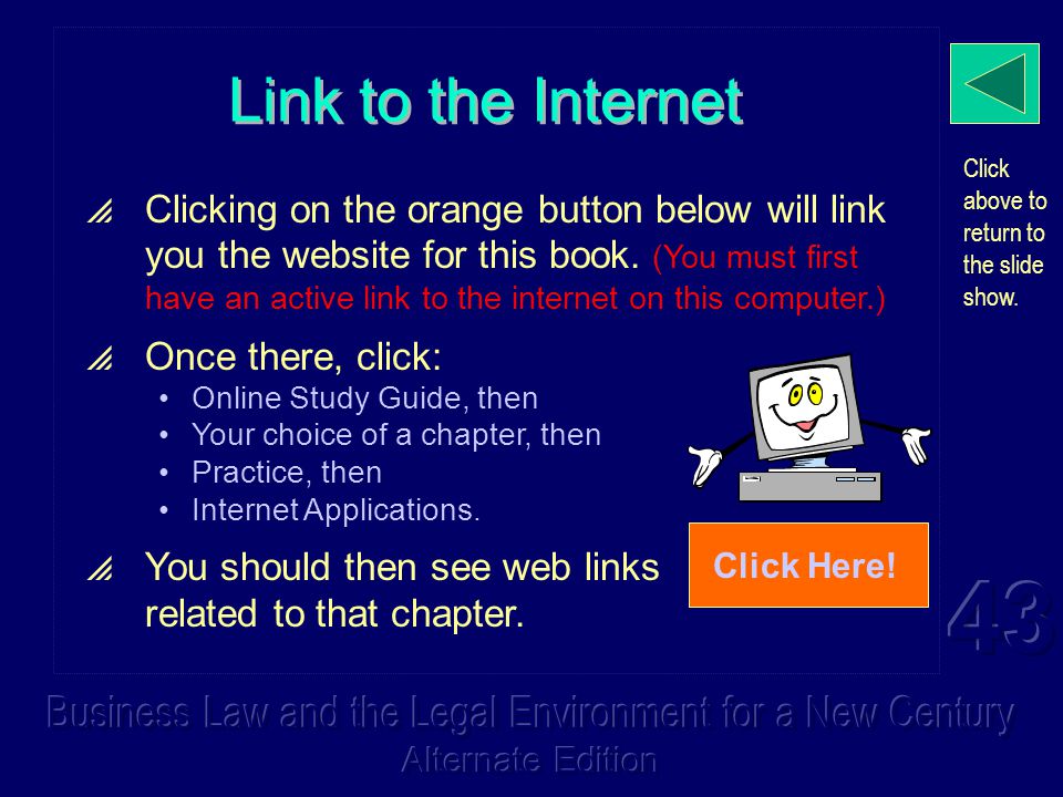 Link to the Internet  Clicking on the orange button below will link you the website for this book.