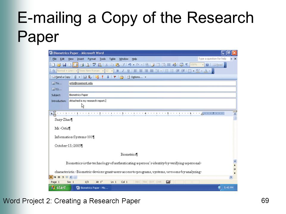 Word Project 2: Creating a Research Paper 69  ing a Copy of the Research Paper