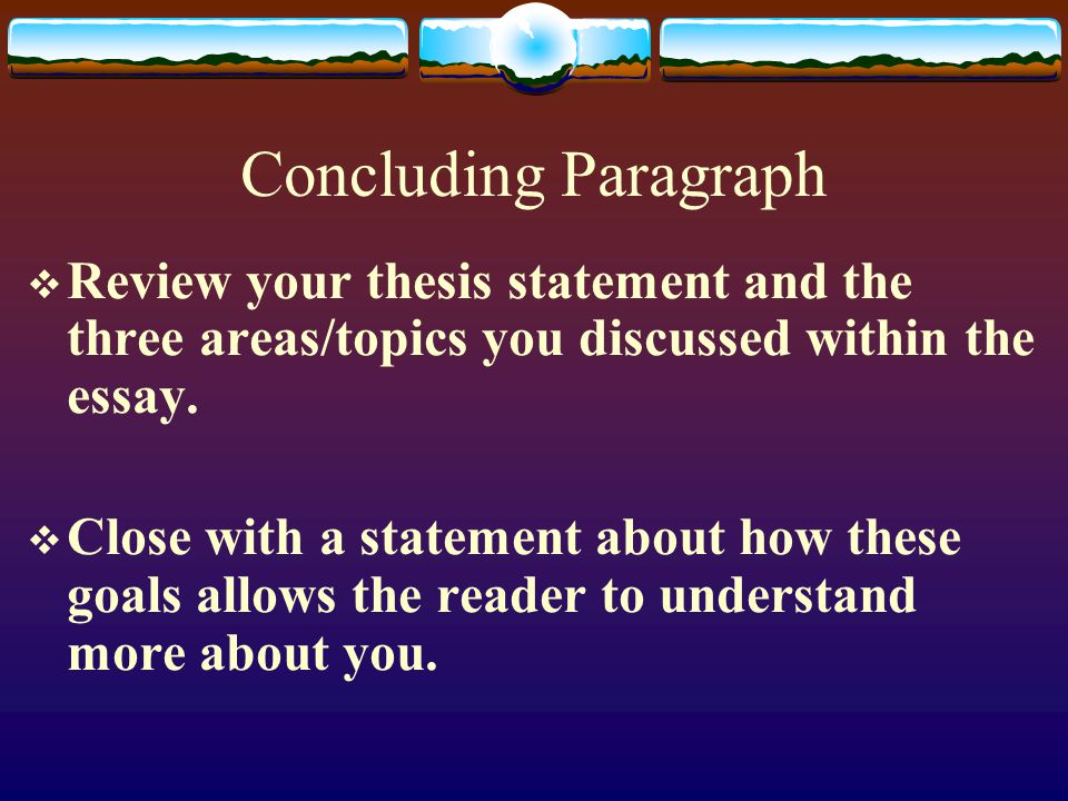 concluding thesis paragraph The main purpose of the conclusion paragraph of your essay should be to restate the main idea or the thesis statement of your essay summarize the sub-points of your essay make the reader have a lasting and interesting impression of the topic you covered. concluding thesis paragraph The main purpose of the conclusion paragraph of your essay should be to restate the main idea or the thesis statement of your essay summarize the sub-points of your essay make the reader have a lasting and interesting impression of the topic you covered.