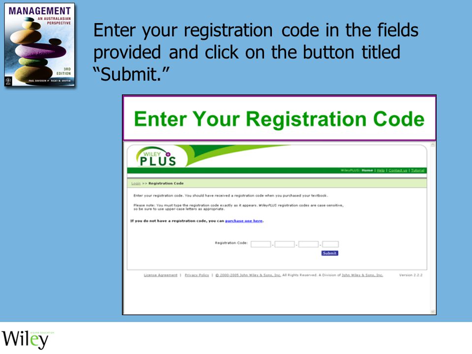 Enter your registration code in the fields provided and click on the button titled Submit.