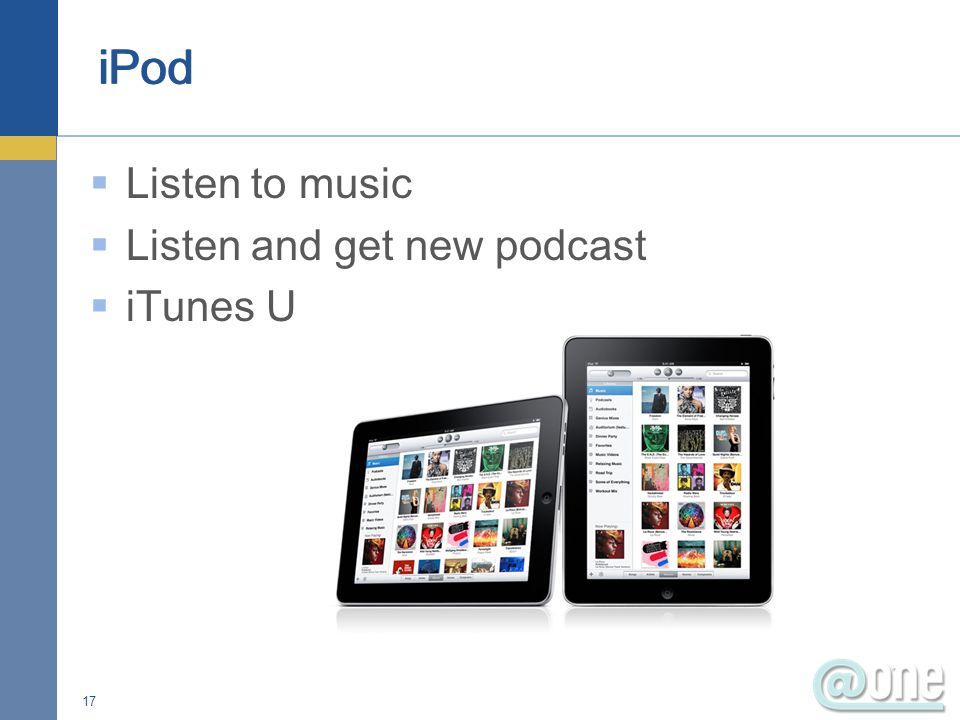  Listen to music  Listen and get new podcast  iTunes U 17