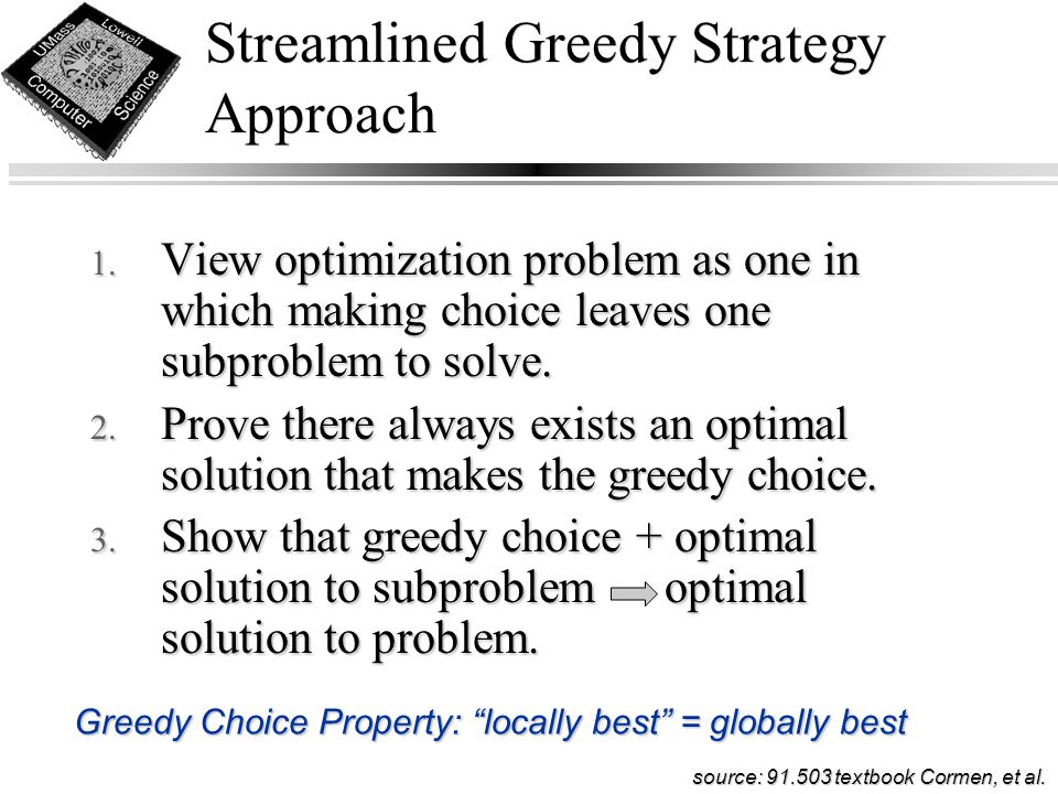 Streamlined Greedy Strategy Approach 1.