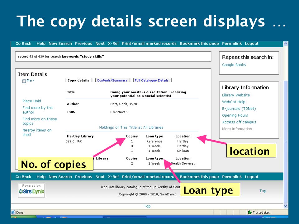 location The copy details screen displays … No. of copies Loan type