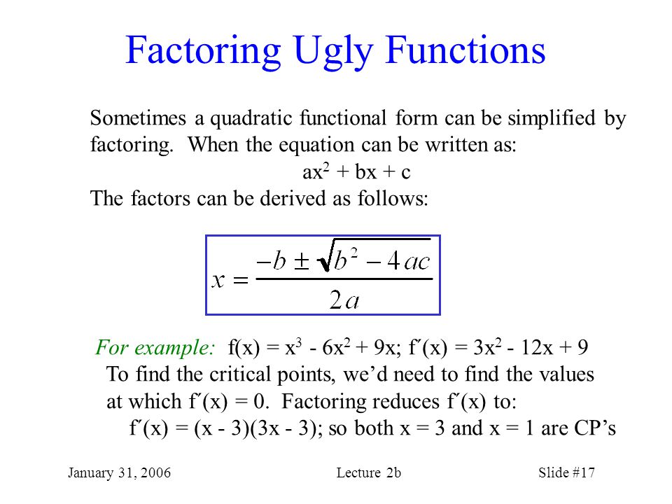 january 31 2006lecture 2bslide 1 minimizing e 2 a refresher in quadratic functional form